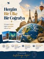 Hergün Bir Ülke Bir Coğrafya