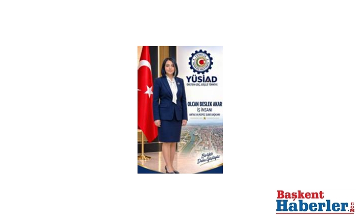 YÜSİAD Antalya Kepez Şube Başkanlığı’na Olcan Beslen atandı