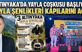 Altınyaka'da Yayla Coşkusu Başlıyor: 3. Yayla Şenlikleri İçin Geri Sayım