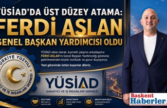 YÜSİAD’da Üst Düzey Görev Değişimi: Ferdi Aslan Genel Başkan Yardımcısı Oldu