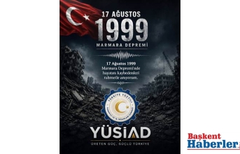 YÜSİAD’DAN 17 AĞUSTOS MARMARA DEPREMİ’NİN 27. YILINDA ANLAMLI ANMA MESAJI