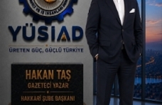 YÜSİAD'da Şubeleşme Çalışmaları Sürüyor: Hakan Taş, Hakkâri Şube Başkanlığına Atandı