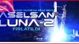 ASELSAN'ın LUNA-2 uydusu başarıyla fırlatıldı
