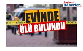 AKSARAY'DA 38 YAŞINDAKİ KİŞİ EVİNDE ÖLÜ BULUNDU
