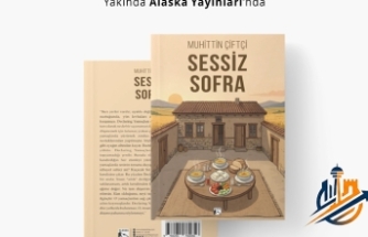 Edebiyatta Sessiz Bir Yolculuk: Muhittin Çiftçi’nin "Sessiz Sofra"sı Alaska Yayınları’nda!