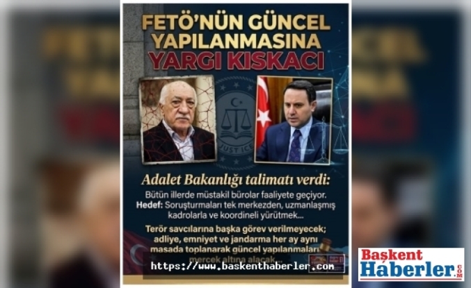 FETÖ'nün Güncel Yapılanmasına Yargı Kıskacı!