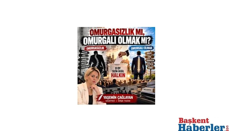 OMURGASIZLIK MI, OMURGALI OLMAK MI?